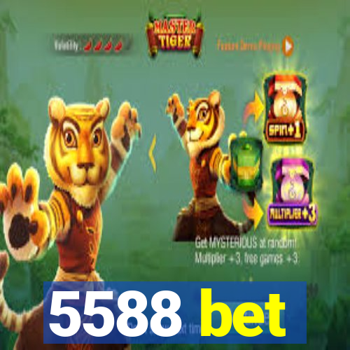 5588 bet